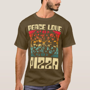 Camiseta Peace Love Pizza Amantes Eu Adoro Pizza T-Shirt