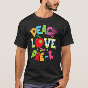 Camiseta Peace Love Pre K Professor Kid Estudante De Volta