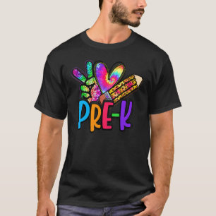Camiseta Peace Love Pre K Squad Tie Dye De Volta Aos Menino