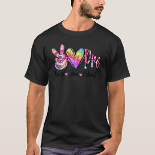 Camiseta Peace Love Preschocolin Tie Dye Back To School Tea