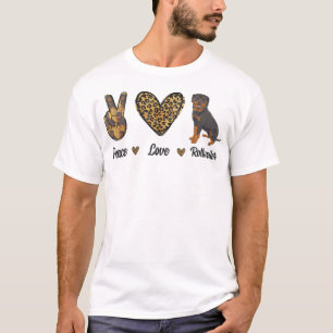 Camiseta Peace Love Rottweiler Lover Pet Dog Puppy Owner Le