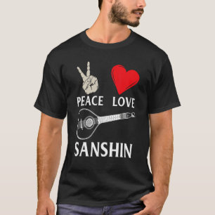 Camiseta Peace Love Sanshin Sanshin Instrumento Sanshin Str