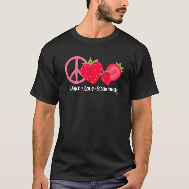 Camiseta Peace Love Strawberry  Berries Berry  Strawberries (Frente)