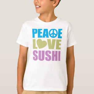 Camiseta Peace Love Sushi