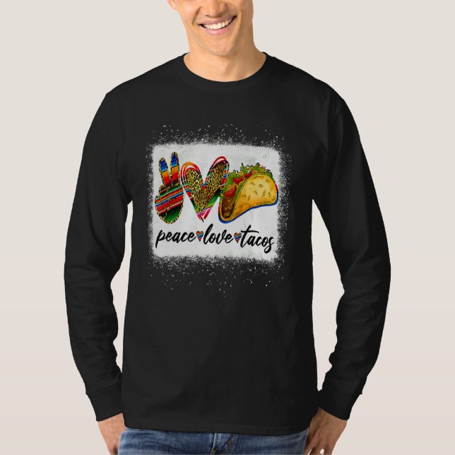 Camiseta Peace Love Tacos Cute Taco Tuesday Mexican Food (Frente)