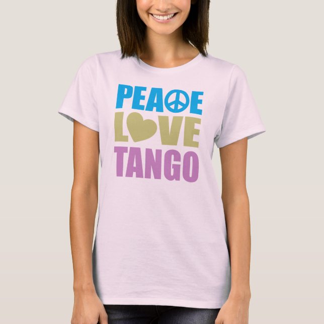 Camiseta Peace Love Tango (Frente)