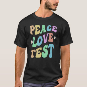 Camiseta PEACE LOVE TEST Retro Teacher Groovy School 1