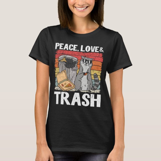 Camiseta Peace Love & Trash Garbage Can  Raccoon (Frente)