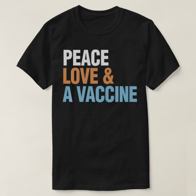 Camiseta Peace Love Vaccine ProVaccine Gift Premium (Frente do Design)