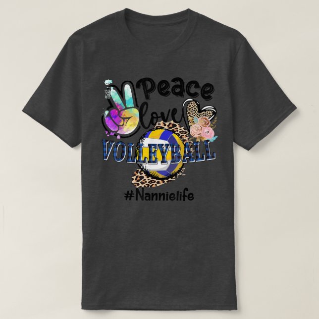 Camiseta Peace Love Volleyball Nannie Life Mom Grandma Leop (Frente do Design)