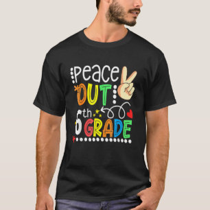 Camiseta Peace Out 6th Grade Happy Last Day Of 6th Grade Gr