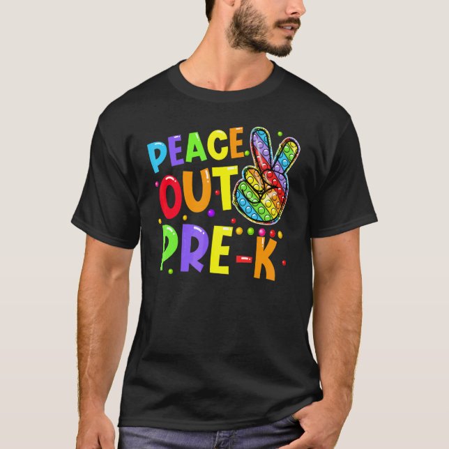 Camiseta Peace Out Pre K Graduation No Último Dia Da Escola (Frente)