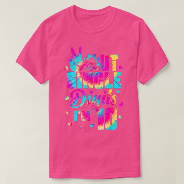 Camiseta Peace Out Single Digits Im 10  Tie Dye Birthday Ki (Frente do Design)