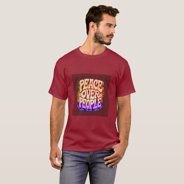 Camiseta Peace Over People | Luxury Mental Health T-Shirt | (Frente Completa)