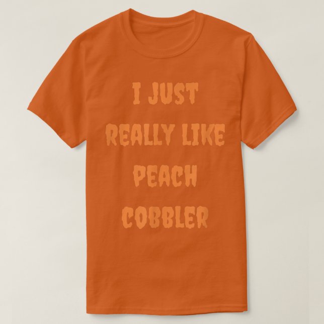 Camiseta Peach Cobbler Baking Foodie Baker Halloween (Frente do Design)