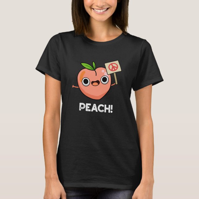 Camiseta Peach Funny Peace Fruta Pun Dark BG (Frente)