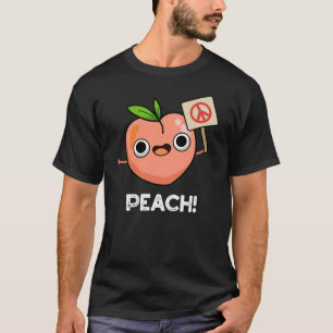 Camiseta Peach Funny Peace Fruta Pun Dark BG