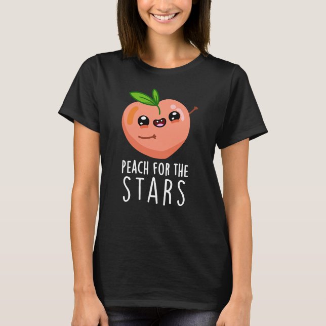 Camiseta Peach Para As Estrelas Frutas Engraçadas Pun Dark  (Frente)