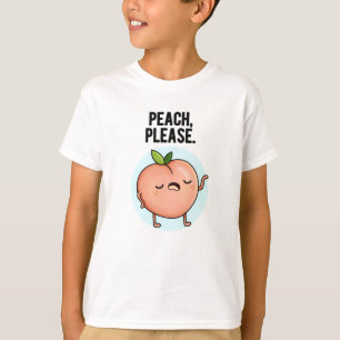 Camiseta Peach, por favor, trocadilho de Fruta engraçado