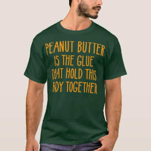 Camiseta Peanut Butter Funny PB J Lovers Birthday Gift