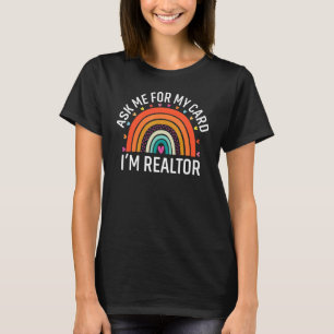Camiseta Peça Meu Cartão Eu Sou Uma Corretora de Imóveis Eu