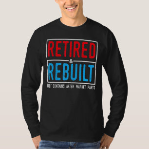 Camiseta Peças De Substituição Do Joelho Da anca Aposentada