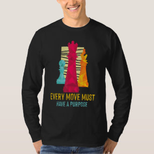 Camiseta Peças Do Clube Do Jogador De Xadrez Cada Movimento