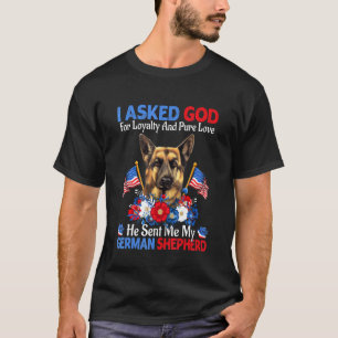 Camiseta Pedi a Deus Lealdade E Amor Puro Pastor Alemão