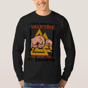 Camiseta Pedi a Odin uma Valquíria Ele Me Mandou Minha Filh