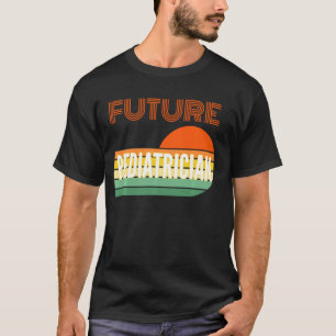 Camiseta Pediatra, Futuro Pediatra