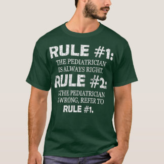 Camiseta Pediatria Engraçado O Pediatra É Sempre