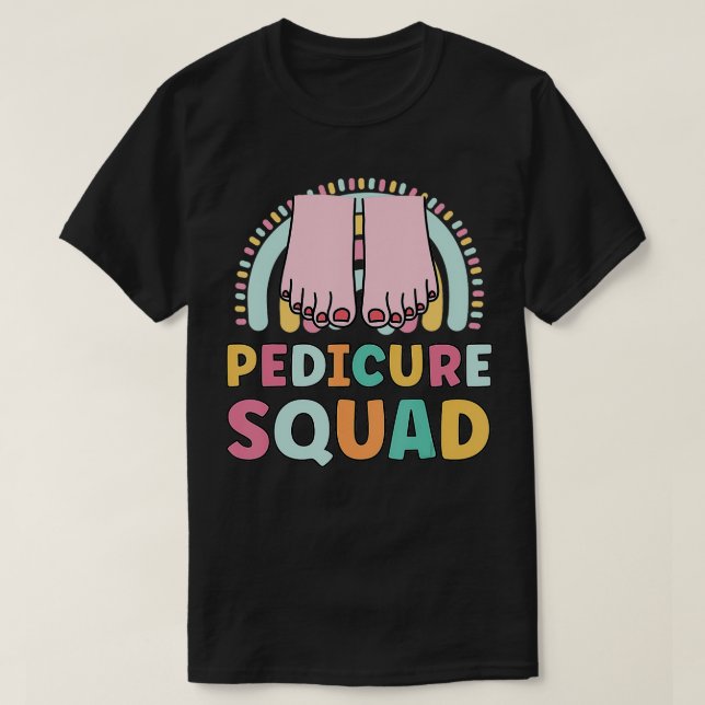 Camiseta Pedicure Squad Engraçado Correspondência Para Meni (Frente do Design)