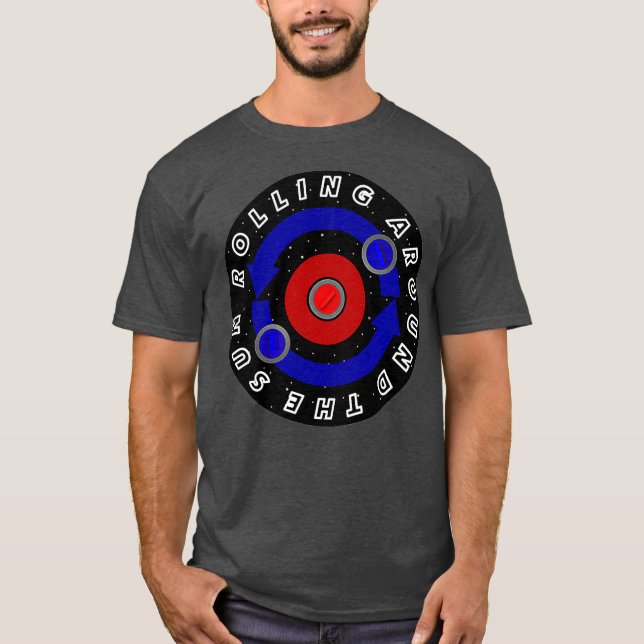 Camiseta Pedra-curva rolando como a órbita das terras (Frente)