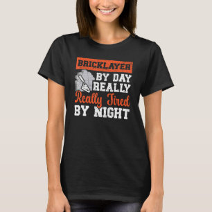 Camiseta Pedreiro De Dia Muito Cansado À Noite Constructi