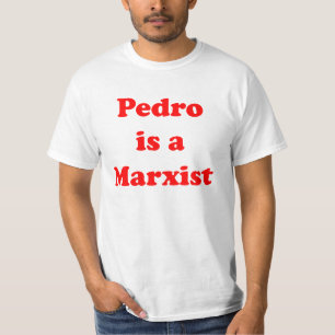 Camiseta Pedro é um t-shirt marxista