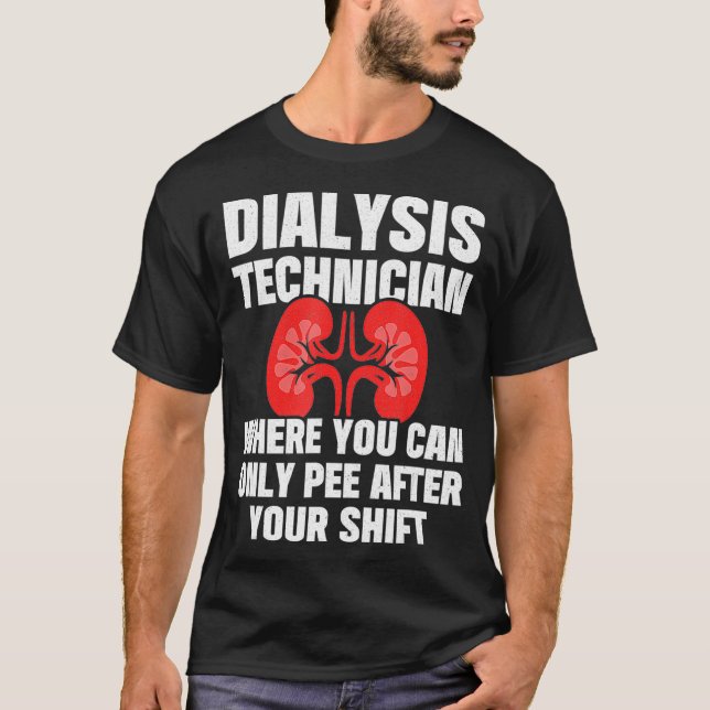 Camiseta Pee Do Técnico De Diálise Após Nefrologia Tech (Frente)