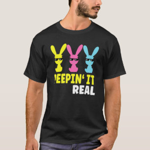 Camiseta Peepin It Real Felz pascoa Bunny Egg Hunt 1