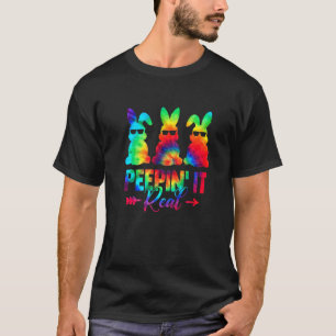 Camiseta Peepin It Real Tie Dye Felz pascoa Bunny Egg Hunt