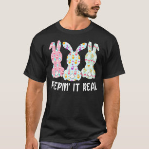 Camiseta Peepin'It Real Bunnies Felz pascoa Bunny For Eas