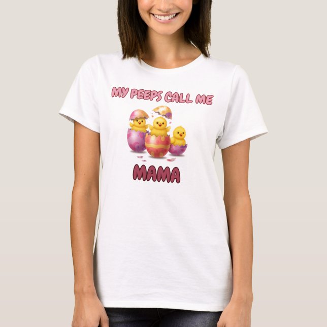Camiseta Peeps da Mãe (Frente)
