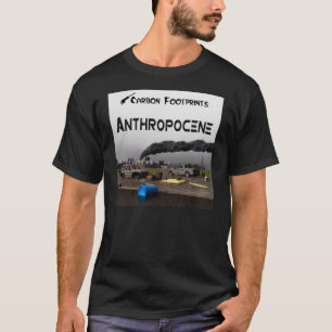 Camiseta Pegadas de carbono - Antropoceno