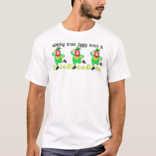 Camiseta Pegando o irlandês Jiggy com ele para a Rua.
