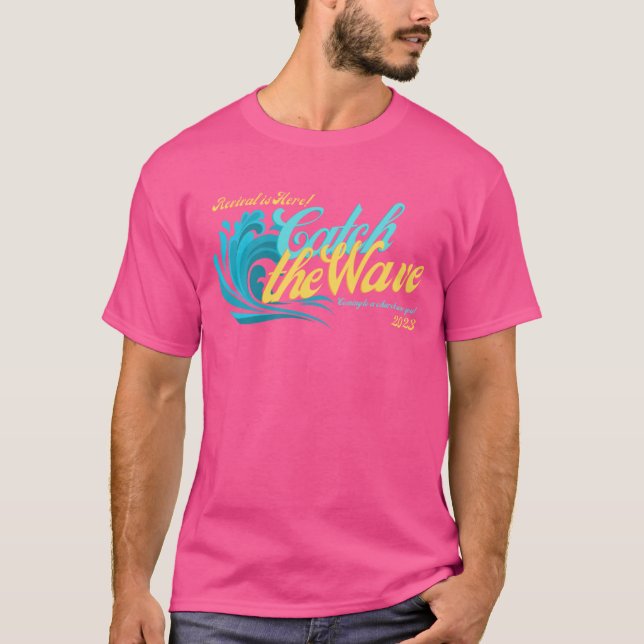 Camiseta Pegar as ondas ou reviver em 2023 (Frente)