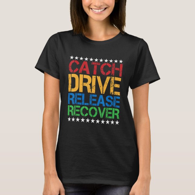 Camiseta Pegar Dirigir Liberar Recuperar (Frente)