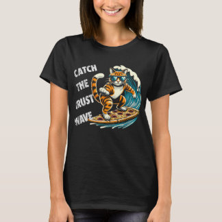 Camiseta Pegue a Onda da Crosta Gato Surfando Pizza
