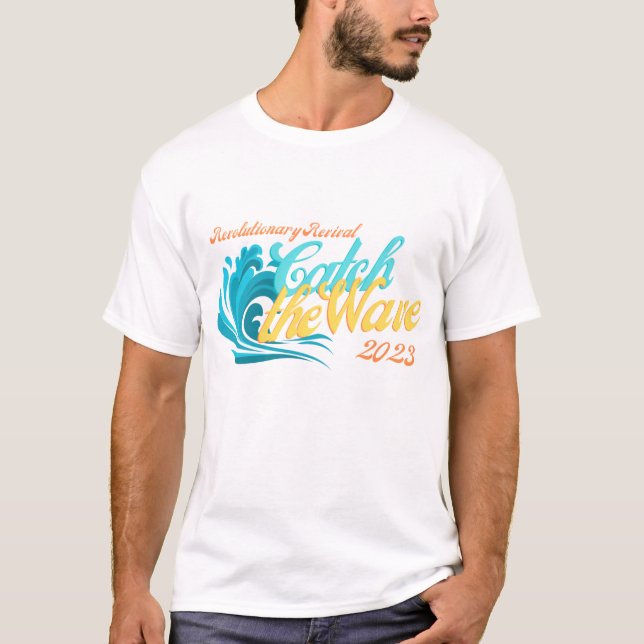 Camiseta Pegue a onda de recuperação aqui em 2023 (Frente)