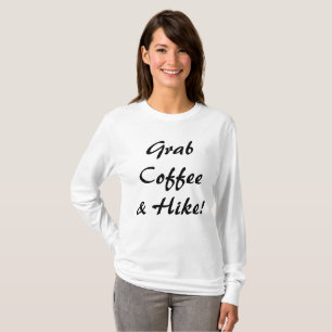 Camiseta Pegue Café & Uma Caminhada