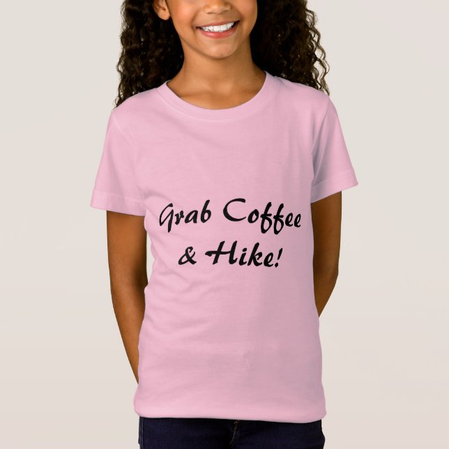 Camiseta Pegue Café & Uma Caminhada (Frente)