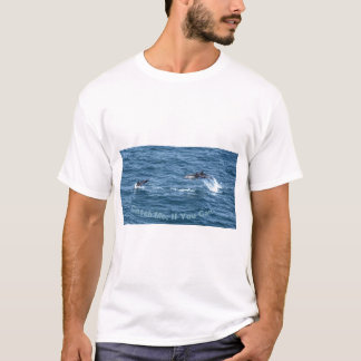 Camiseta Pegue-Me, Se Puder! Diversão de golfinhos.