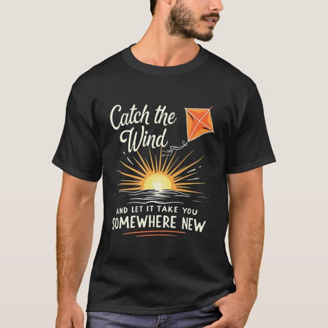 Camiseta Pegue o vento - Suave Inspiração (Frente)